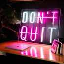 DON'T QUIT