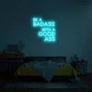 BE A BADASS WITH A GOOD ASS