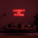 I LICKED IT SO IT'S MINE