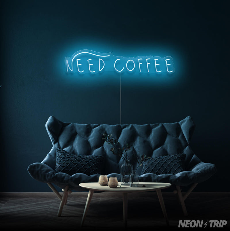 NEED COFFEE