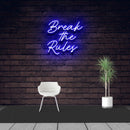 BREAK THE RULES