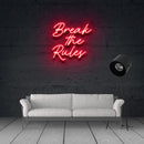 BREAK THE RULES
