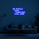 WE SHOULD HANG SOMETHING COOL HERE